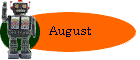 August